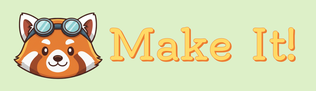 Make It